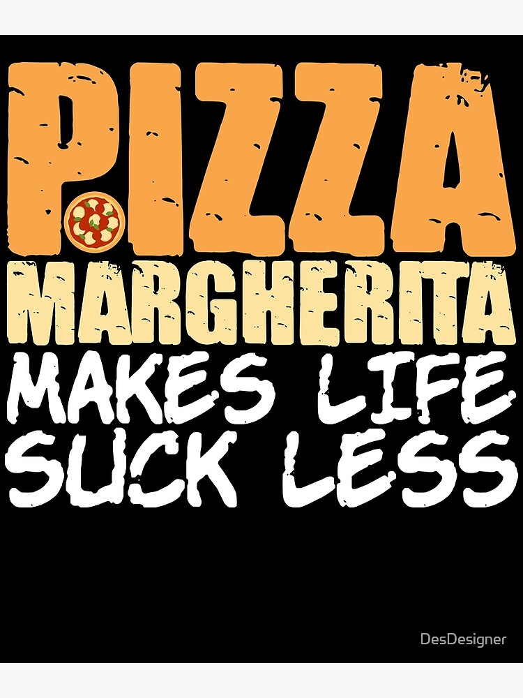 Disover Margherita Pizza Joke Italian Food Pizzeria Premium Matte Vertical Poster