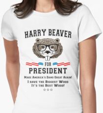 Harry Beaver For President Womens Fitted T Shirt Harry Beaver For President Womens Fitted T Shirt