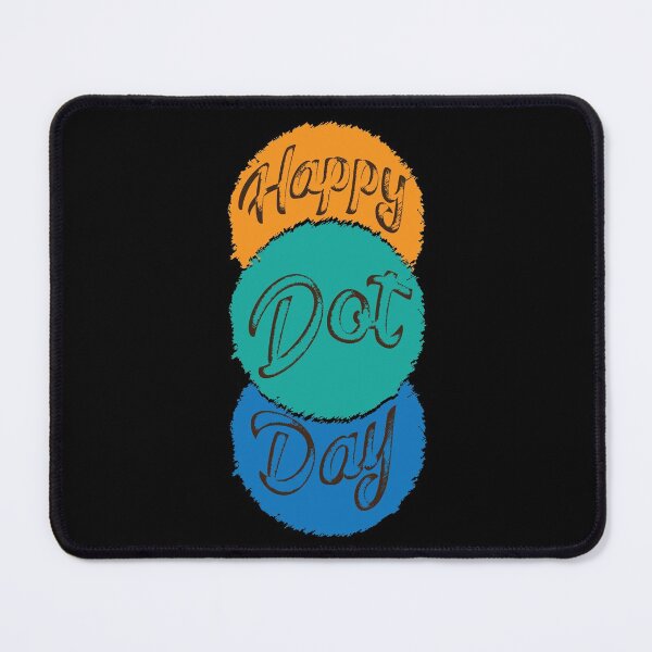 Item preview, Happy Dot Day designed and sold by csoDesign.
