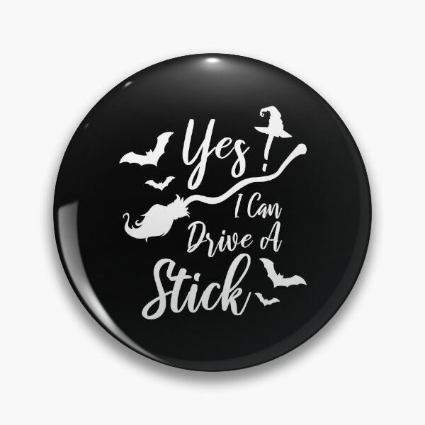 Item preview, Yes  I Can Drive A Stick designed and sold by TheBeastNation.