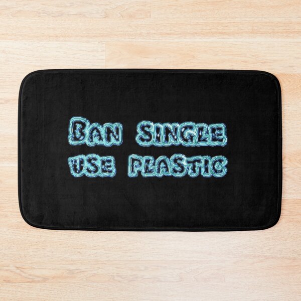 Item preview, Ban single use plastic designed and sold by Designforoz.