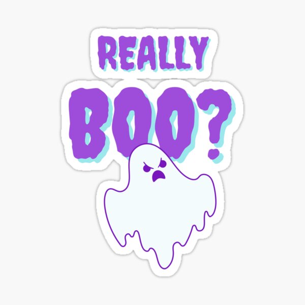 Really BOO? Sticker
