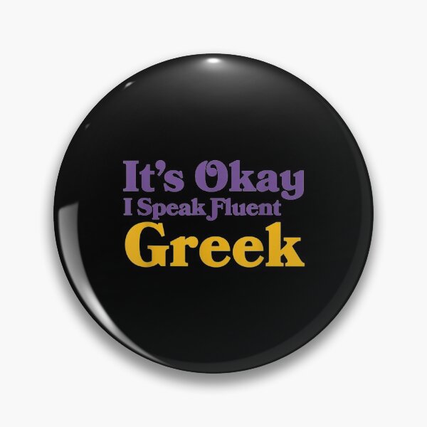 Item preview, Okay Speak Fluent Greek Greece Sarcastic Hellenes designed and sold by suzanso.