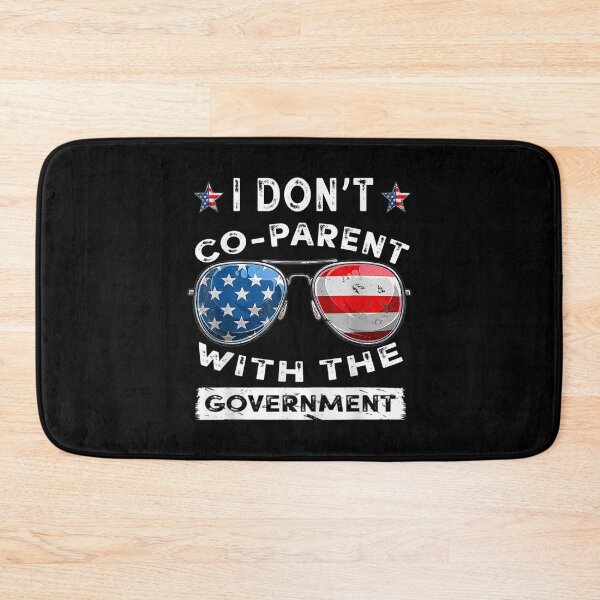 Item preview,  Dont Coparent With Government Funny designed and sold by dominique235.