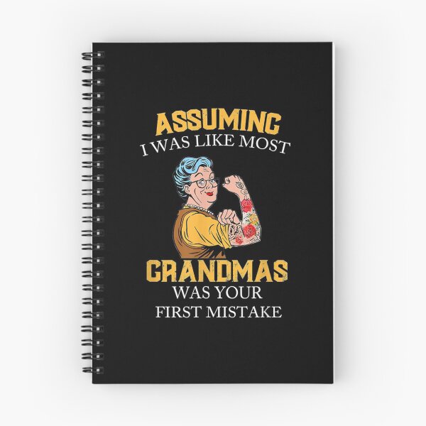 Item preview,  Assuming Like Most Grandmas Your First Mistake designed and sold by dominique235.