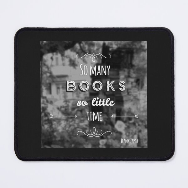 Item preview, So many books, so little time. designed and sold by BuffaloForest.
