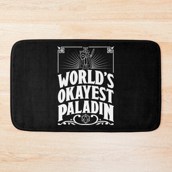 Item preview, D&D Worlds Okayest Paladin designed and sold by McPod.