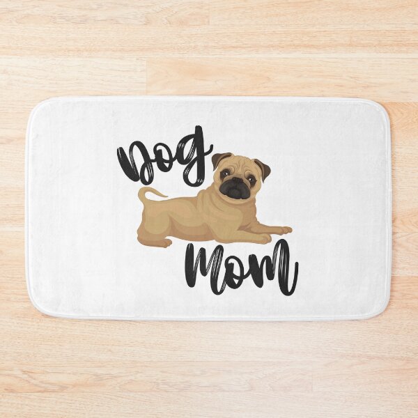 Item preview, Pug Dog Mom designed and sold by dbyjane.