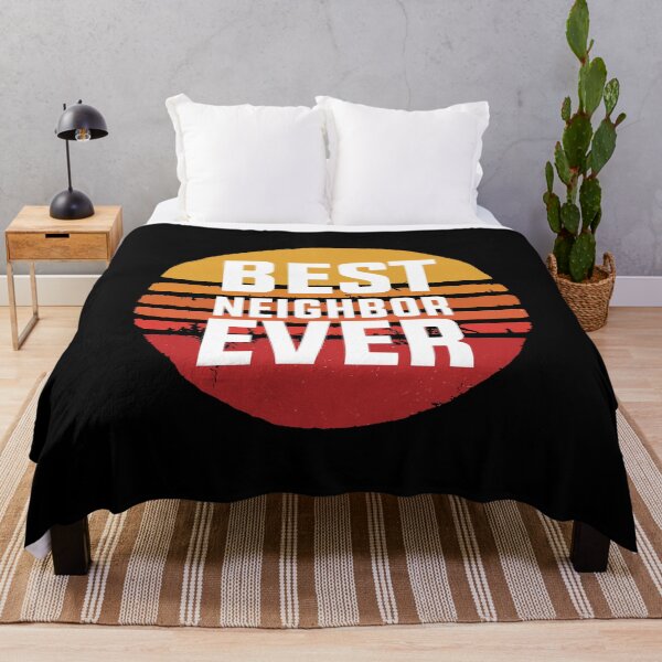 Item preview, Best Neighbor Ever designed and sold by charaf19.