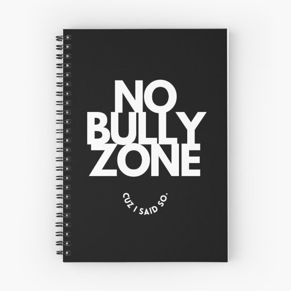 Item preview, Anti Bully slogan to stop bullying here and be kind to a friend No Bully Zone designed and sold by studio17designz.