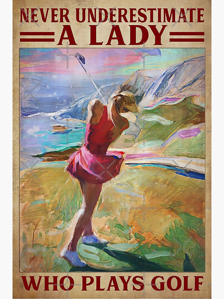 Discover Never Underestimate A Lady Who Plays Golf - Lady Plays Golf - Women Plays Golf Canvas