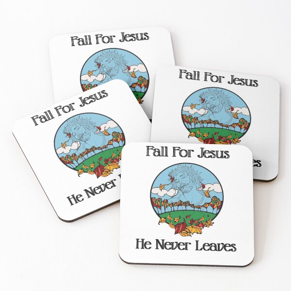Item preview, Fall For Jesus, He Never Leaves designed and sold by JigglePeek.