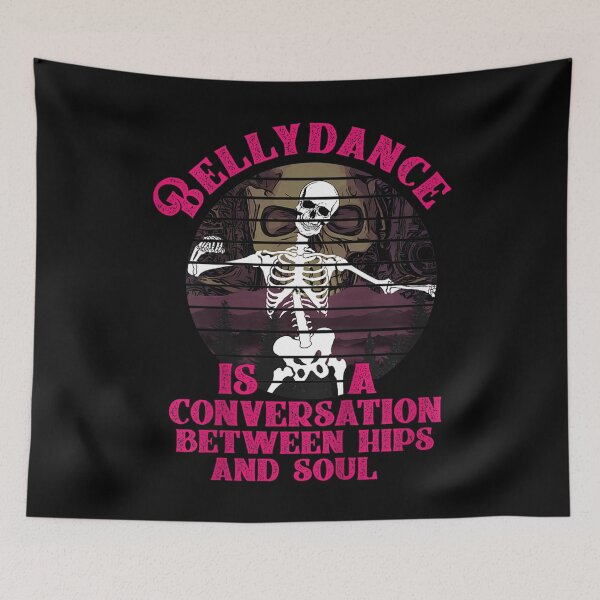 Item preview, Bellydance is a conversation between hips and soul  designed and sold by GiselleShop.
