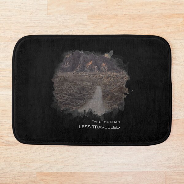 Take the Road Less Travelled Bath Mat