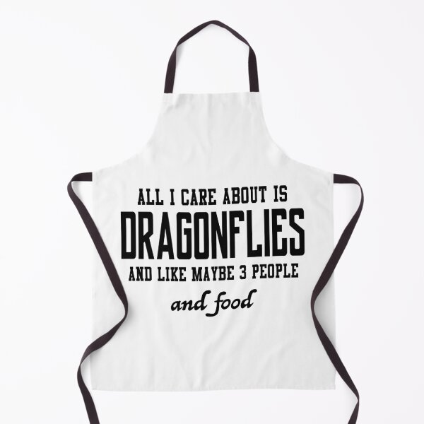 Item preview, All I care about is Dragonflies and like maybe 3 people and food designed and sold by loveislovestore.