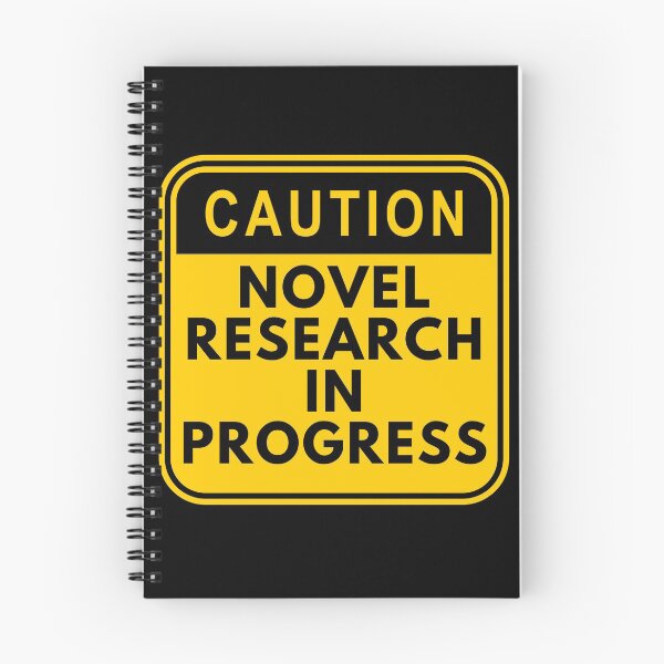 Item preview, Novel Research In Progress designed and sold by Chromatin.