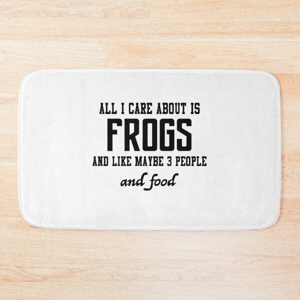 Item preview, All I care about is Frogs and like maybe 3 people and food designed and sold by loveislovestore.
