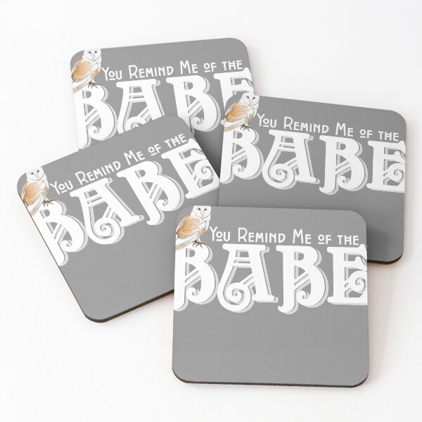 Item preview, You Remind Me Of Babe Owl designed and sold by DyanStoy.