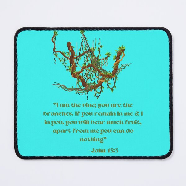 Item preview, Vine and Branches - John 15: 5 designed and sold by 24SevenDesigns.