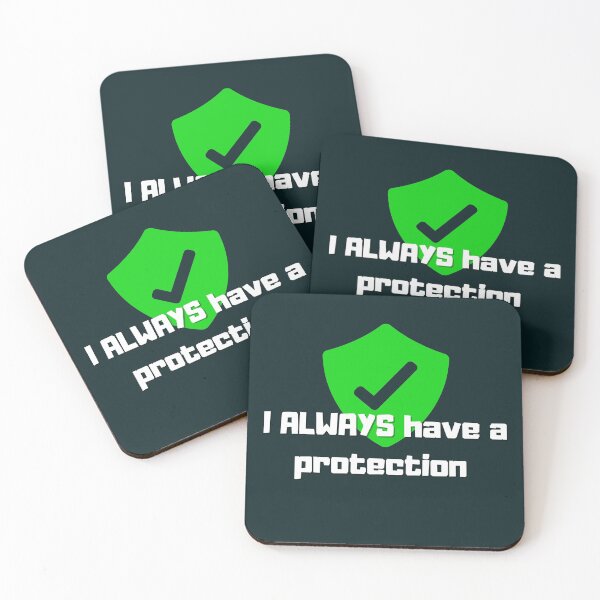 Item preview, I Always Have Protection, Funny Tee Caption Referring To A Website Encoding Ssl, Https Sha, Etc. And Also Obviously The Second Meaning: To Protection Protection ;)  - Funny designed and sold by Programmer's  Life and Humor.