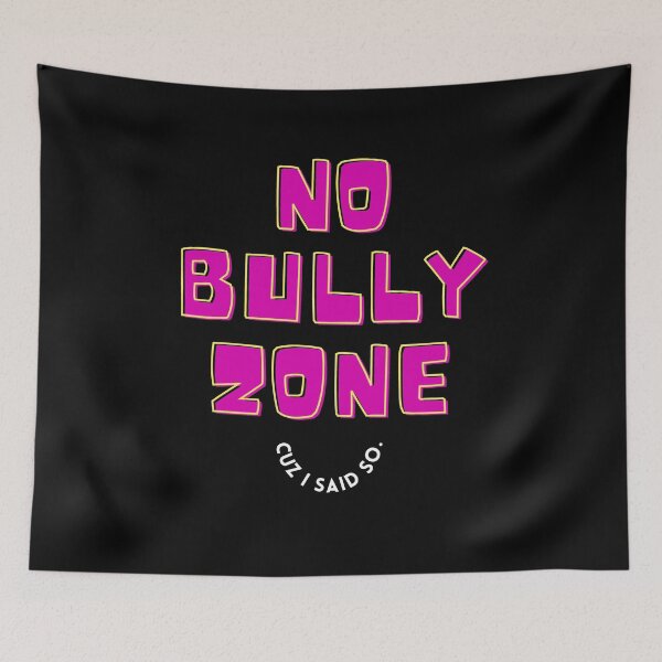 Item preview, Anti Bully slogan to stop bullying here and be kind to a friend No Bully Zone color designed and sold by studio17designz.