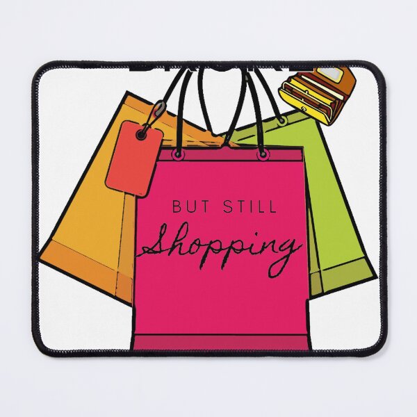 Item preview, broke but still shopping - girl shop season  designed and sold by nasani.