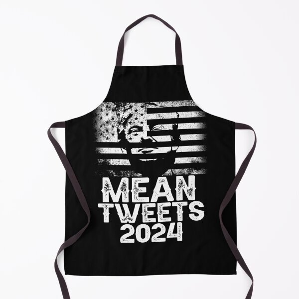 Item preview, Funny Political Trump Mean Tweets 2024 designed and sold by Memes-for-all.