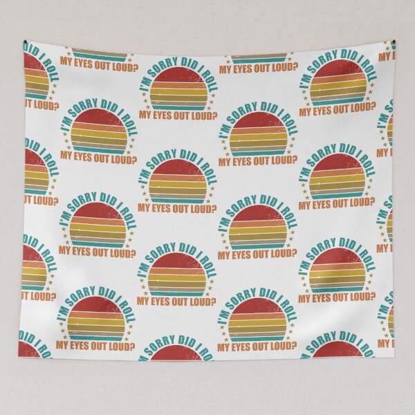 Item preview, Did I Roll My Eyes Out Loud Funny Sarcastic Gift SK designed and sold by andregiftshopzz.