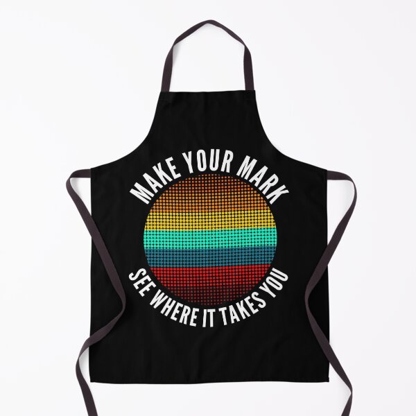 Item preview, Make Your Mark And See Where It Takes You designed and sold by Club7Studios.