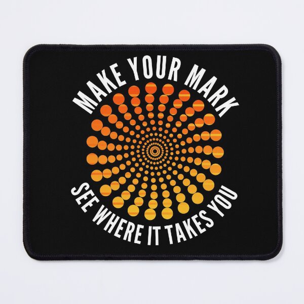 Item preview, Make Your Mark And See Where It Takes You - Dot Day designed and sold by Club7Studios.