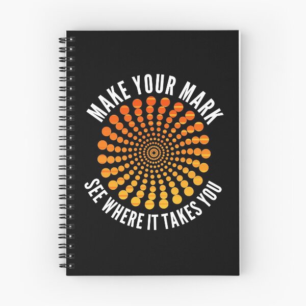 Item preview, Make Your Mark And See Where It Takes You - Dot Day designed and sold by Club7Studios.