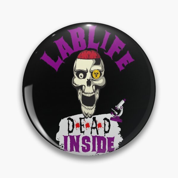 Item preview, LABLIFE DEAD INSIDE FUNNY MEDICAL LABORATORY SCIENTIST  designed and sold by Hippiesole.