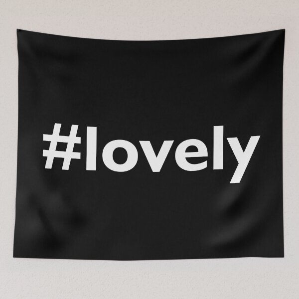 Item preview, Lovely hashtag, trending fashion designed and sold by Thestarrysky.