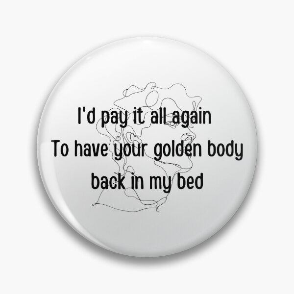 Item preview, Id pay it all again lorde. lorde designed and sold by tiredandbored.