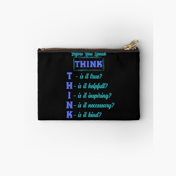 Item preview, Inspirational Quote, Before you Speak Think designed and sold by OrangePyramid.