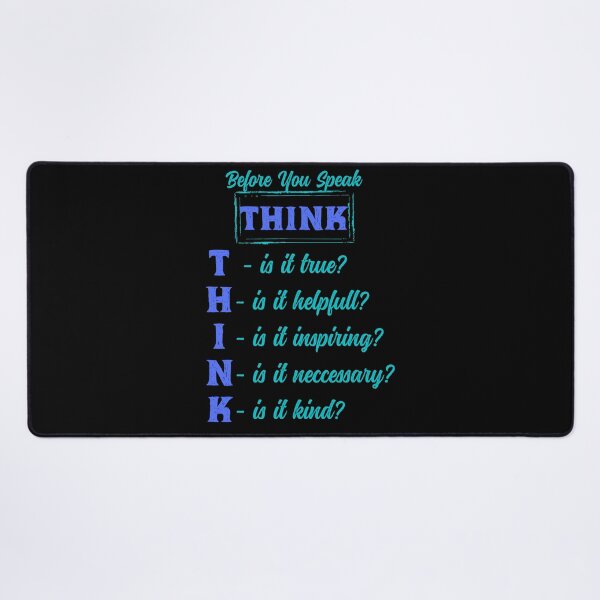 Item preview, Inspirational Quote, Before you Speak Think designed and sold by OrangePyramid.