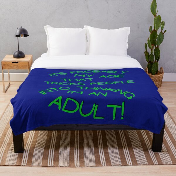 Item preview, It's probably my age that tricks people into thinking I'm an Adult! designed and sold by Goblinkind Publications.