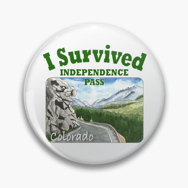 Item preview, I Survived Independence Pass, Colorado designed and sold by MMc Buck.