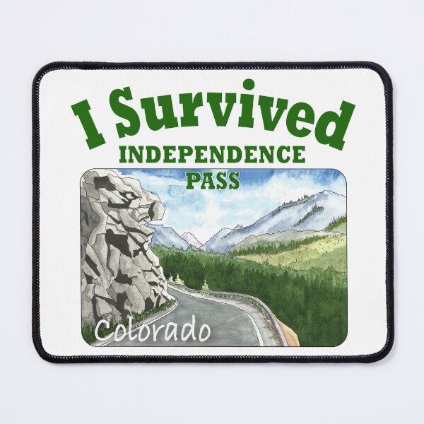 Item preview, I Survived Independence Pass, Colorado designed and sold by MMc Buck.