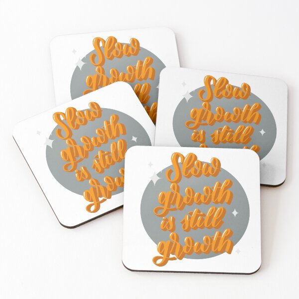 Item preview, Slow growth is still growth II designed and sold by tessaperry.