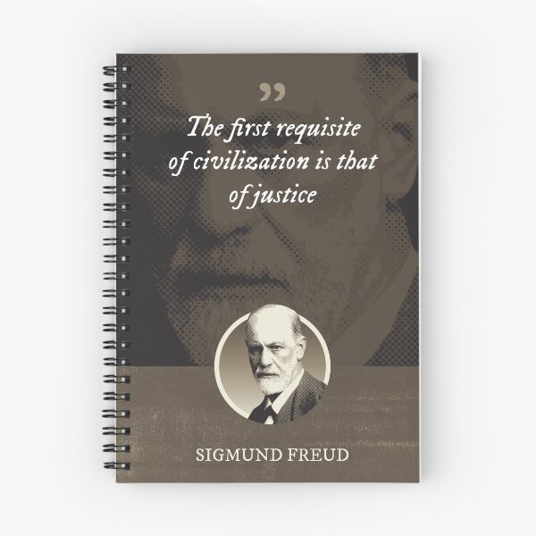 Item preview, Sigmund Freud - The first requisite of civilization is that of justice designed and sold by Syahrasi.
