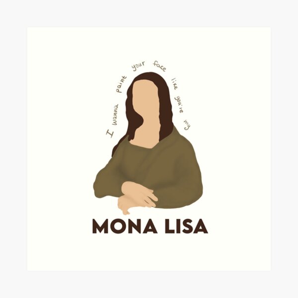 "Måneskin I Wanna Paint Your Face Like You’re My Mona Lisa" Art Print