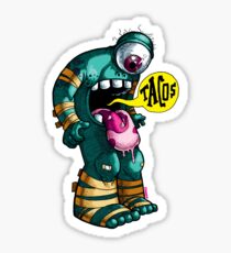 My Whole Body Wants Tacos Sticker