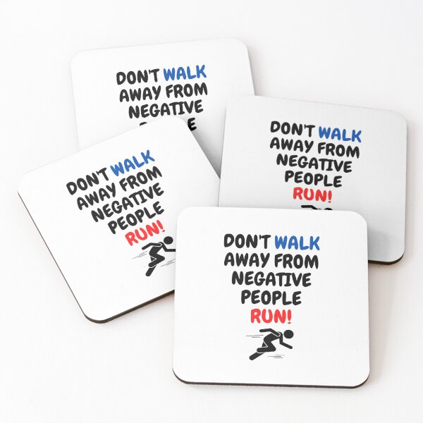 Item preview, Don't Walk Away From Negative People Run! designed and sold by surprise-to-me.