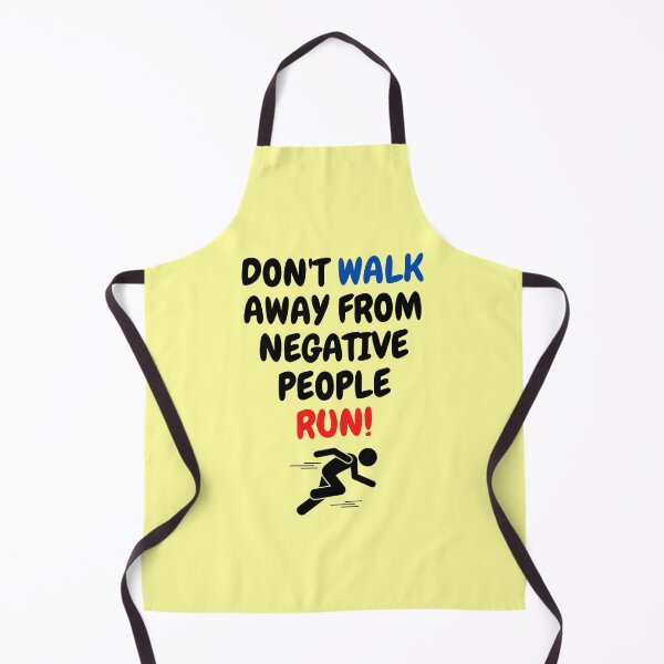 Item preview, Don't Walk Away From Negative People Run! designed and sold by surprise-to-me.