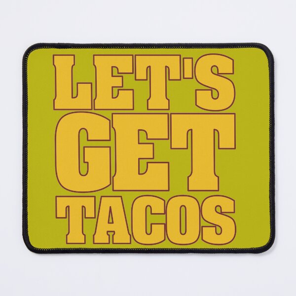 Item preview, LET'S GET TACOS designed and sold by FiaFiaPress.