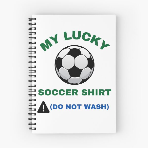 Item preview,  My Lucky Soccer Shirt Do Not Wash designed and sold by BhavyaBathla.