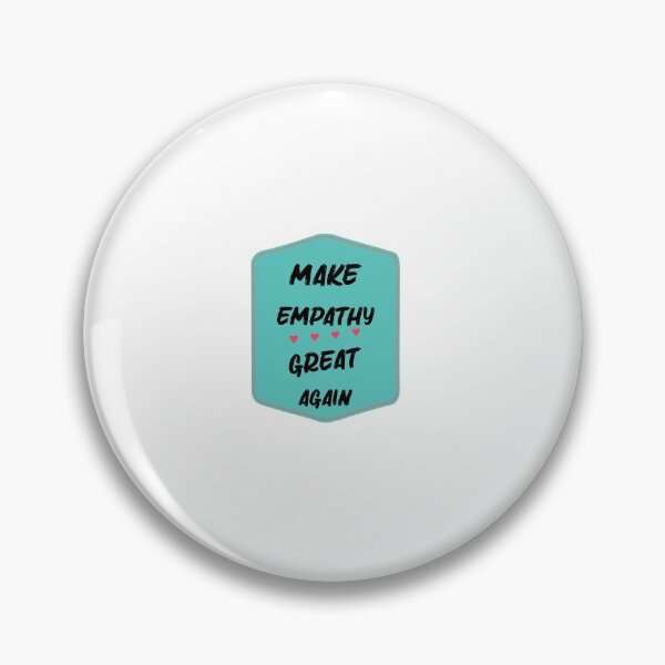 Item preview, Make Empathy Great Again designed and sold by Marouane TM.
