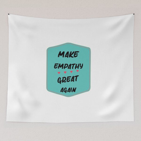 Item preview, Make Empathy Great Again designed and sold by Marouane TM.