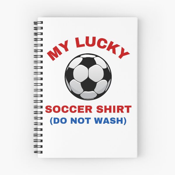 Item preview,  My Lucky Soccer Shirt Do Not Wash designed and sold by BhavyaBathla.